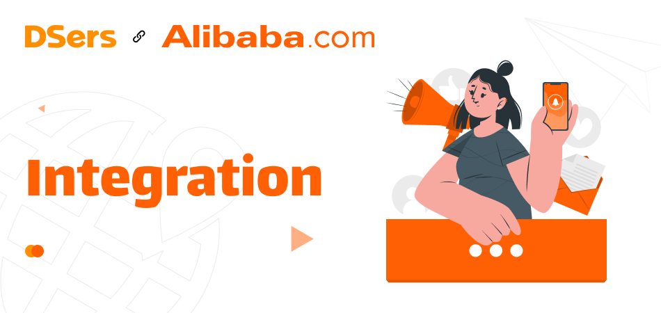 Welcome to DSers’s New Partner - Alibaba