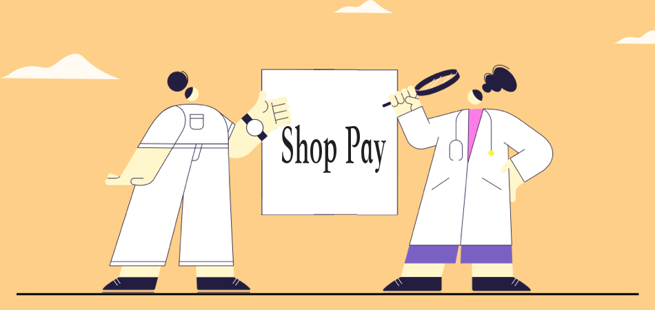 What Is Shop Pay Offered by Shopify? Is It Safe and Fast?