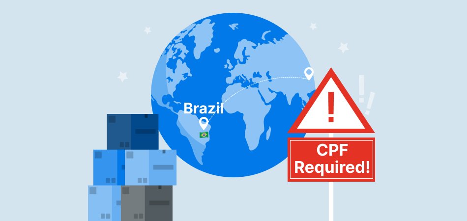 Brazil's New CPF Requirements: Adaptation Tips for Dropshippers