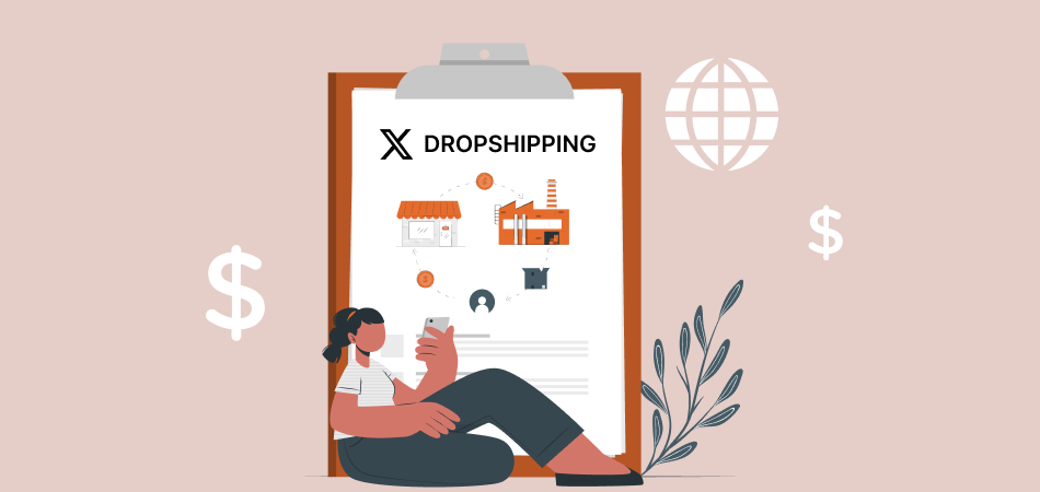 How to Master Twitter / X for Dropshipping