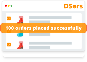 DSers Dropshipping Bulk Order Place Orders